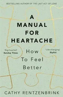 A Manual for Heartache - Cathy Rentzenbrink