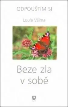 Beze zla v sobě - Viilma Luule