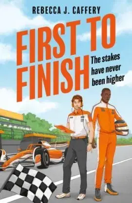 First to Finish - Rebecca J. Caffery