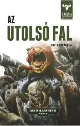 Az utolsó fal - A Bestia felemelkedése 4. - David Annandale