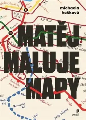 Matěj maluje mapy - Michaela Hošková