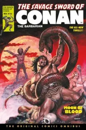 The Savage Sword of Conan: The Original Comics Omnibus Vol.4 - John Buscema, Roy Thomas