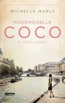Mademoiselle Coco a vôňa lásky - Michelle Marly