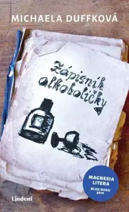 Zápisník alkoholičky - Michaela Duffková