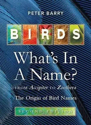 Birds: What's in a Name - Peter Barry