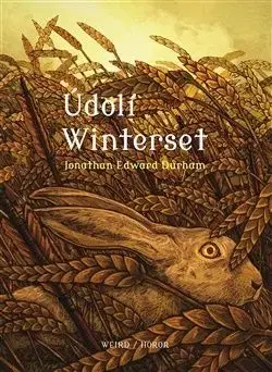 Údolí Winterset - Jonathan Edward Durham, Hanuš Jiří