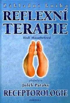 Základní kniha reflexní terapie - Hedi Masafretová