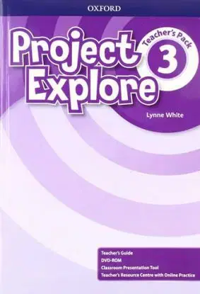 Project Explore 3 Teacher's Pack (SK Edition) - Lynne White