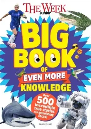 The Week Junior Big Book of Even More Knowledge - Week Junior