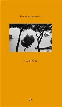 Tance - Simona Martínková-Racková