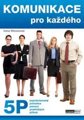 Komunikace pro každého - Paul Werner