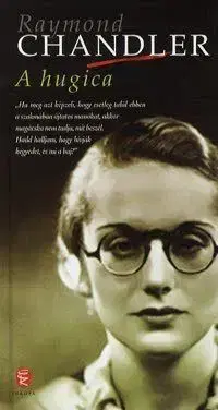 A hugica - Raymond Chandler