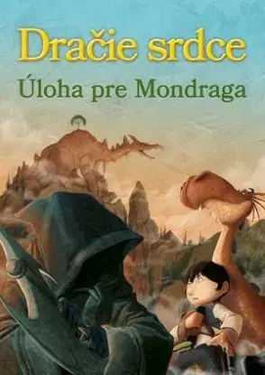Dračie srdce 7 - Úloha pre Mondraga - Ana Galánová, Pablo Pino