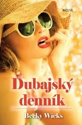 Dubajský denník - Becky Wicks