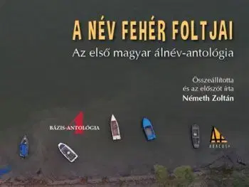 A név fehér foltjai - Zoltán Németh