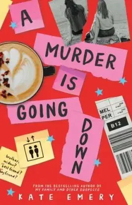 A Murder Is Going Down - Kate Emery