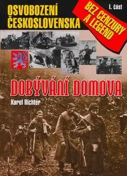 Dobývání domova I.část - Karel Richter
