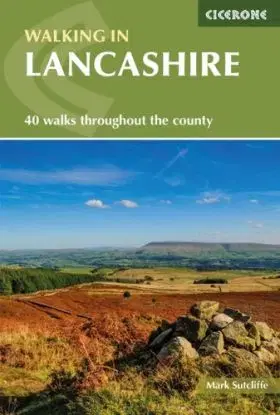 Walking in Lancashire - Mark Sutcliffe