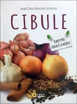 Cibule babiččina přírodní lékárna
