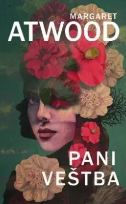 Pani Veštba - Margaret Atwoodová, Jana Juráňová