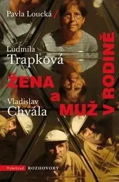 Žena a muž v rodině - Vladislav Chvála, Ludmila Trapková