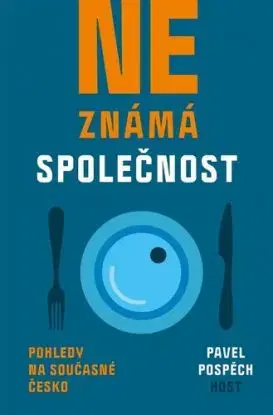 Neznámá společnost - Pavel Pospěch