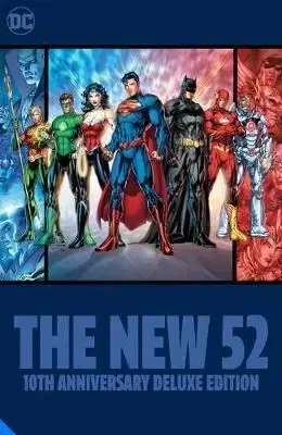 DC Comics The New 52 10th Anniversary Deluxe Edition - Scott Snyder, Geoff Johns