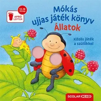 Mókás ujjas játék könyv - Állatok - Sandra Grimm