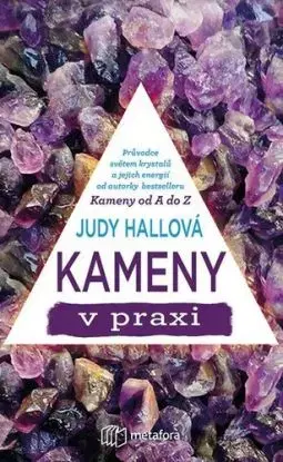 Kameny v praxi - Judy Hall
