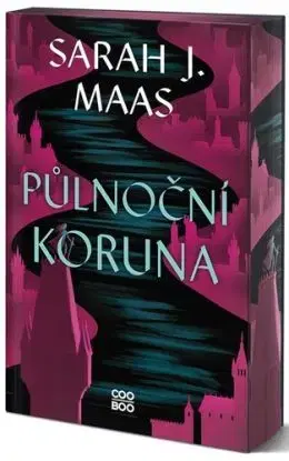Půlnoční koruna - Skleněný trůn 2, 4. vydání - Sarah J. Maasová, Ivana Svobodová