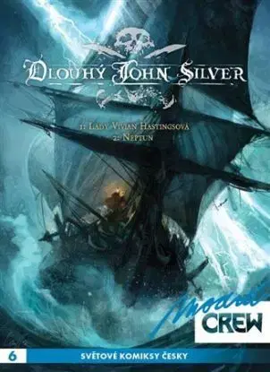 Modrá CREW 6 - Dlouhý John Silver 1+2 - Mathieu Lauffray