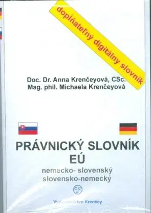 CDR Nemecko-slovenský a slovensko-nemecký právnický slovník - Anna Krenčeyová