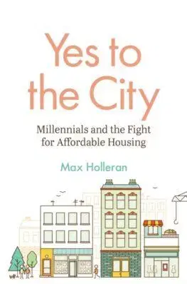 Yes to the City - Max Holleran