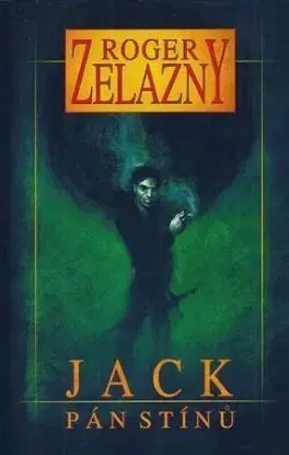 Jack, Pán stínů - Roger Zelazny