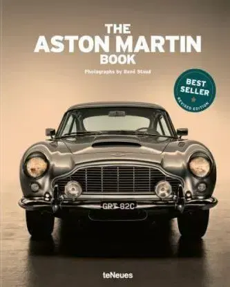 The Aston Martin Book - Paolo Tumminelli, Rene Staud