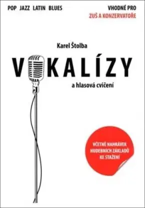 Vokalízy a hlasová cvičení - Karel Štolba
