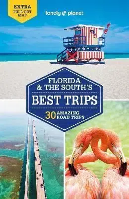 Florida & the Souths Best Trips 4
