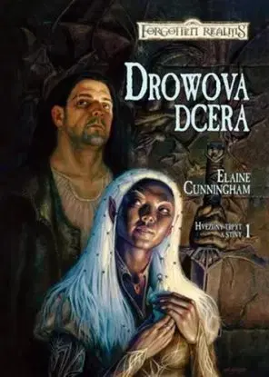 Drowova dcera - Hvězdný třpyt a stíny 1 - Elaine Cunningham