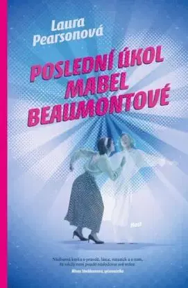 Poslední úkol Mabel Beaumontové - Laura Pearson