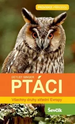 Ptáci - Detlef Singer