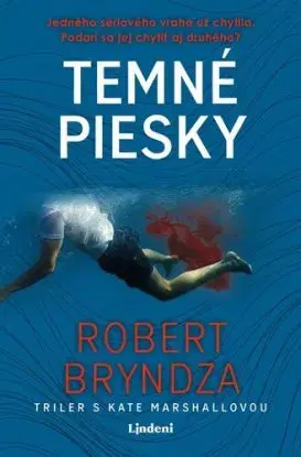 Temné piesky (Kate Marshall 2), 2. vydanie - Robert Bryndza