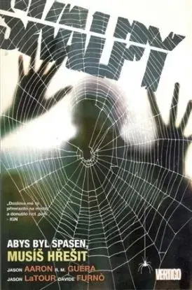 Skalpy 8: Abys byl spasen, musíš hřešit - Jason Aaron, R. M. Guera, Jason LaTour