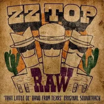 ZZ Top - RAW ‘That Little Ol' Band From Texas’ CD - ZZ Top