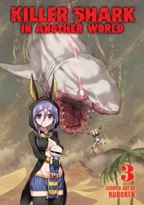 Killer Shark in Another World Vol. 3 - Kuboken