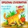 Spoznaj zvieratká - Veronika Balcarová