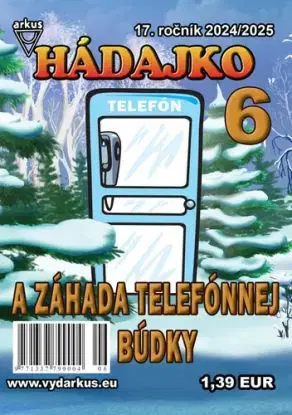 Hádajko 6 2025 a záhada telefónnej búdky - Jela Mlčochová