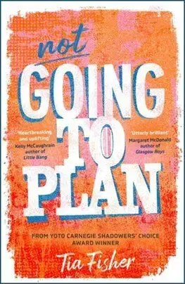 Not Going To Plan - Tia Fisher