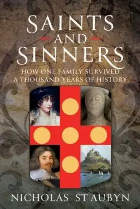 Saints & Sinners - Nicholas St Aubyn