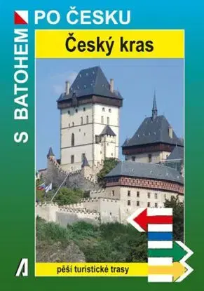 Český kras - S batohem po Česku - Jiří Zeman