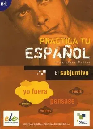 Practica tu Espaňol - Inmaculada Molina